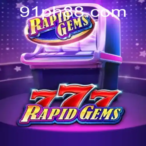 Discover the Thrilling World of RapidGems777: A Comprehensive Guide