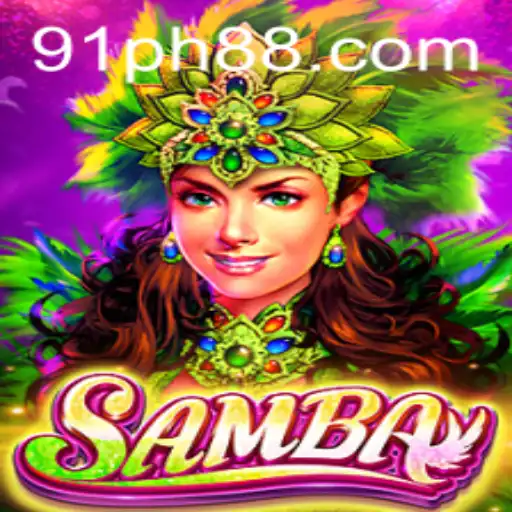 Exploring the Vibrant World of Samba: Unveiling the Game with 91PH.COM